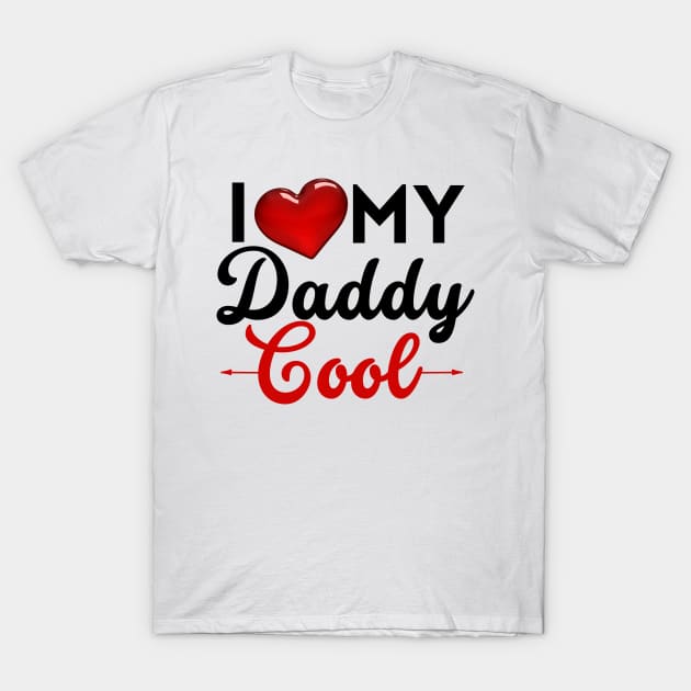 I Love / I Heart Hot Dads T-Shirt by click2print